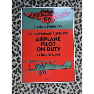 Reproduction Ande Rooney Phillips 66 Aviation Products Airplane Pilot Duty Sign